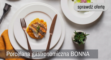 porcelana gastronomiczna BONNA