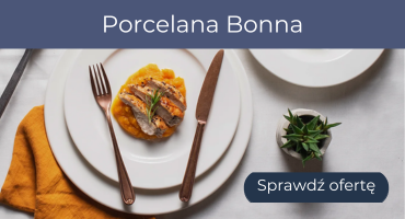 porcelana gastronomiczna BONNA