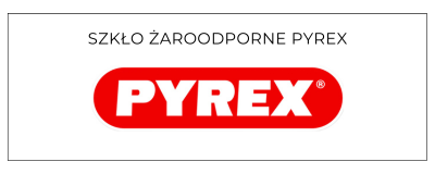 Szkło Żaroodporne Pyrex